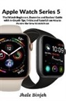 Jhale Binjeh, Binjeh Jhale Binjeh - Apple Watch Series 5