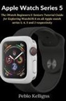 Peblo Kelligns, Kelligns Peblo Kelligns - Apple Watch Series 5