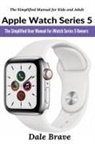 Dale Brave, Brave Dale Brave - Apple Watch Series 5