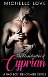 Michelle Love, Love Michelle Love - The Reconstruction of Cyprian