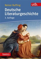Reiner Ruffing - Deutsche Literaturgeschichte