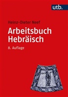Heinz-Dieter Neef, Heinz-Dieter (Prof. Dr.) Neef - Arbeitsbuch Hebräisch