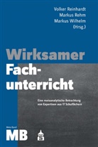 Marku Rehm, Markus Rehm, Volker Reinhardt, Markus Wilhelm - Wirksamer Fachunterricht Meta-Band