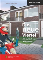 Marian Hoefnagel - Das neue Viertel