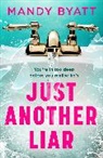 Mandy Byatt - Just Another Liar