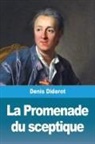 Denis Diderot - La Promenade du sceptique