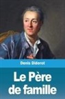 Denis Diderot - Le Père de famille