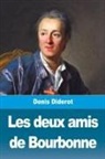 Denis Diderot - Les deux amis de Bourbonne