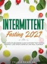 Felicia Renolds - Intermittent Fasting 2021