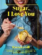 Ravneet Gill - Sugar I Love You