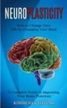 Kimberly Olivar - Neuroplasticity