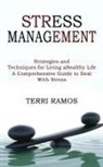 Terri Ramos - Stress Management