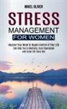 Mikel Oliver - Stress Management for Women