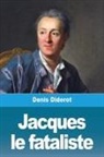 Denis Diderot - Jacques le fataliste