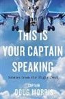 doug morris - This Is Your Captain Speaking