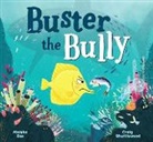 Maisha Oso, Craig shuttlewood - Buster the Bully