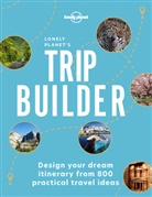 Lonely Planet, Lonely Planet - Lonely Planet's Trip Builder, 1st Edition