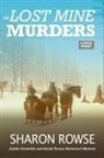 Sharon Rowse, Rowse Sharon - The Lost Mine Murders