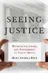 Mary Angela Bock, Mary Angela (Associate Professor Bock, Bock Mary Angela - Seeing Justice