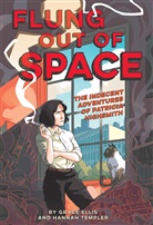 Grace Ellis, Ellis Grace, Hannah Templar, Hannah Templer - Flung Out of Space