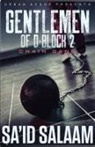 Sa'id Salaam - The Gentlemen of D-Block 2
