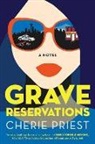 Cherie Priest - Grave Reservations