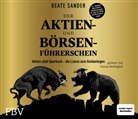 Beate Sander - Der Aktien- und Börsenführerschein - Jubiläumsausgabe (Audio book)