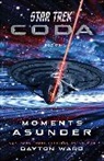 Dayton Ward, Ward Dayton - Star Trek: Coda: Book 1: Moments Asunder