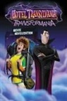 To Be Announced, Patty Michaels - Hotel Transylvania Transformania Movie Novelization