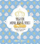 Rachel Scott - Yoga for Mind, Body and Spirit