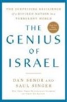 Dan Senor, Senor Dan, Saul Singer - The Genius of Israel