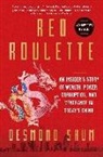 Desmond Shum, To Be Confirmed Scribner - Red Roulette