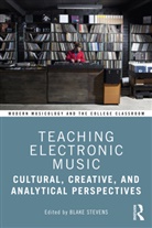 Blake Stevens, Blake (College of Charleston Stevens, Blake Stevens, Stevens Blake - Teaching Electronic Music