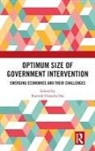 Ramesh Chandra (Vidyasagar University Das, Ramesh Chandra Das, Ramesh Chandra (Vidyasagar University Das - Optimum Size of Government Intervention
