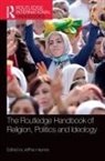 Jeffrey Haynes, Jeffrey (London Metropolitan University Haynes, Jeffrey (Professor of Politics Haynes, Jeffrey Haynes, Haynes Jeffrey - Routledge Handbook of Religion, Politics and Ideology