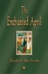 Elizabeth von Armin, Elizabeth von Arnim - The Enchanted April
