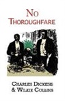 Wilkie Collins, Charles Dickens - No Thoroughfare