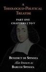 Baruch Spinoza, Benedict De Spinoza - A Theologico-Political Treatise Part I (Chapters I to V)