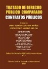 José Antonio Moreno Molina, Jaime Rodríguez Arana-Muñoz - TRATADO DE DERECHO PÚBLICO COMPARADO. CONTRATOS PÚBLICOS