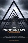 Jeffrey A Kramer - The Perfection Paradox