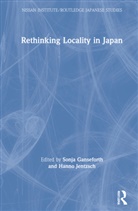 Sonja Jentzsch Ganseforth, Sonja Ganseforth, Ganseforth Sonja, Hanno Jentzsch - Rethinking Locality in Japan