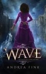Andrea Fink, Tbd - Wave