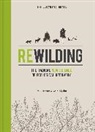 Cain Blythe, Cain Jepson Blythe, paul Jepson, Jepson Paul - Rewilding Illustrated Edition