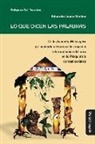 Eduardo López Molina - Lo que dicen las palabras: De la Función Mensajero y el cuidado del otro en la tragedia a la rotulación del otro en la Psiquiatría contemporánea