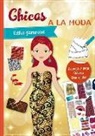 Ars Edition - Pegatinas: Chicas a la Moda. Estilos Glamurosos