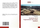 Imène Rogai, Mohamed Saoudi - Prédiction de la fragmentation des roches abattues