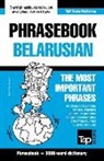 Andrey Taranov - Phrasebook - Belarusian - The most important phrases: Phrasebook and 3000-word dictionary