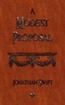 JONATHAN SWIFT - A Modest Proposal