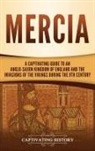 Captivating History - Mercia