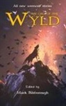 Holly Barratt, Liam Hogan, Mark Bilsborough - The Call of the Wyld